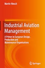 Télécharger le livre :  Industrial Aviation Management
