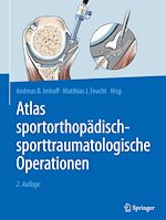 Télécharger le livre :  Atlas sportorthopädisch-sporttraumatologische Operationen