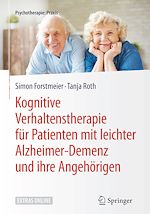 Télécharger le livre :  Kognitive Verhaltenstherapie für Patienten mit leichter Alzheimer-Demenz und ihre Angehörigen