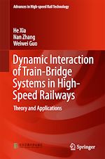 Télécharger le livre :  Dynamic Interaction of Train-Bridge Systems in High-Speed Railways