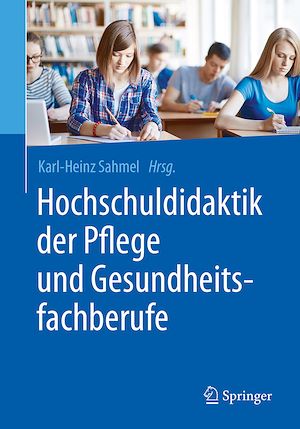 Téléchargez le livre :  Hochschuldidaktik der Pflege und Gesundheitsfachberufe