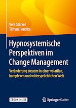 Télécharger le livre :  Hypnosystemische Perspektiven im Change Management