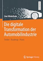 Télécharger le livre :  Die digitale Transformation der Automobilindustrie