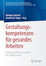 Télécharger le livre :  Gestaltungskompetenzen für gesundes Arbeiten