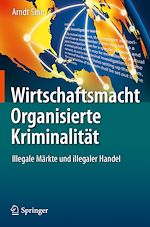 Télécharger le livre :  Wirtschaftsmacht Organisierte Kriminalität