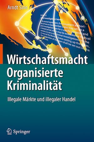 Téléchargez le livre :  Wirtschaftsmacht Organisierte Kriminalität