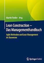 Télécharger le livre :  Lean Construction – Das Managementhandbuch