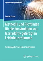 Download this eBook Methodik und Richtlinien für die Konstruktion von laseradditiv gefertigten Leichtbaustrukturen