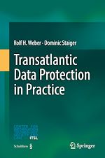 Télécharger le livre :  Transatlantic Data Protection in Practice