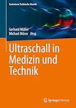 Télécharger le livre :  Ultraschall in Medizin und Technik