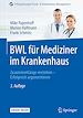 Télécharger le livre :  BWL für Mediziner im Krankenhaus