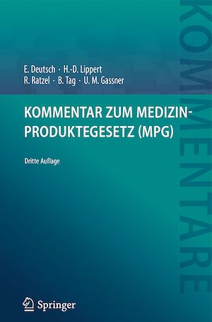 Téléchargez le livre :  Kommentar zum Medizinproduktegesetz (MPG)
