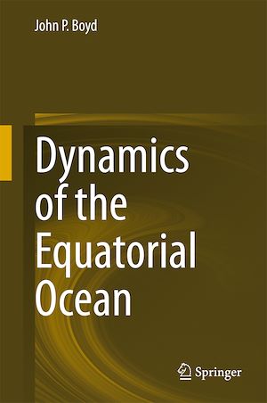 Téléchargez le livre :  Dynamics of the Equatorial Ocean
