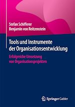 Télécharger le livre :  Tools und Instrumente der Organisationsentwicklung