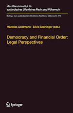 Télécharger le livre :  Democracy and Financial Order: Legal Perspectives