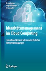 Télécharger le livre :  Identitätsmanagement im Cloud Computing