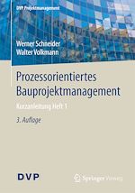 Download this eBook Prozessorientiertes Bauprojektmanagement