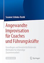 Télécharger le livre :  Angewandte Improvisation für Coaches und Führungskräfte