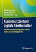 Télécharger le livre :  Kundennutzen durch digitale Transformation