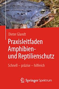 Télécharger le livre :  Praxisleitfaden Amphibien- und Reptilienschutz