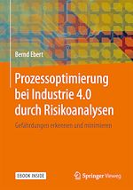 Download this eBook Prozessoptimierung bei Industrie 4.0 durch Risikoanalysen