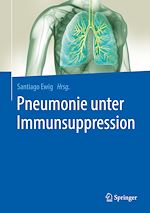 Télécharger le livre :  Pneumonie unter Immunsuppression
