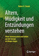 Télécharger le livre :  Altern, Müdigkeit und Entzündungen verstehen