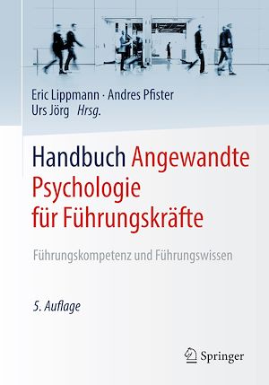 Téléchargez le livre :  Handbuch Angewandte Psychologie für Führungskräfte