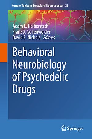 Téléchargez le livre :  Behavioral Neurobiology of Psychedelic Drugs