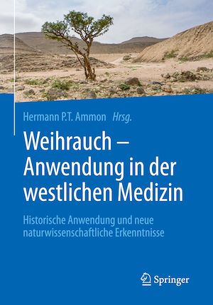 Téléchargez le livre :  Weihrauch - Anwendung in der westlichen Medizin
