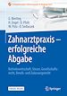 Télécharger le livre :  Zahnarztpraxis - erfolgreiche Abgabe