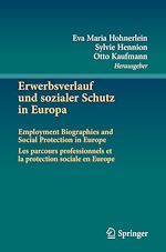 Télécharger le livre :  Erwerbsverlauf und sozialer Schutz in Europa