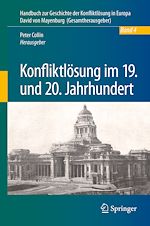 Télécharger le livre :  Konfliktlösung im 19. und 20. Jahrhundert
