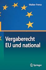 Télécharger le livre :  Vergaberecht EU und national