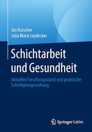 Téléchargez le livre :  Schichtarbeit und Gesundheit