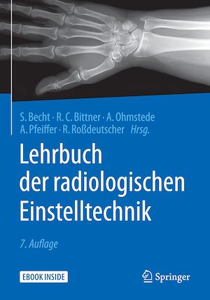 Téléchargez le livre :  Lehrbuch der radiologischen Einstelltechnik
