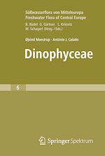 Download this eBook Süßwasserflora von Mitteleuropa, Bd. 6 - Freshwater Flora of Central Europe, Vol. 6: Dinophyceae