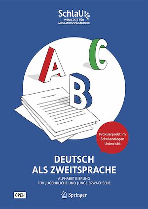 Téléchargez le livre :  Deutsch als Zweitsprache: Alphabetisierung für Jugendliche und junge Erwachsene