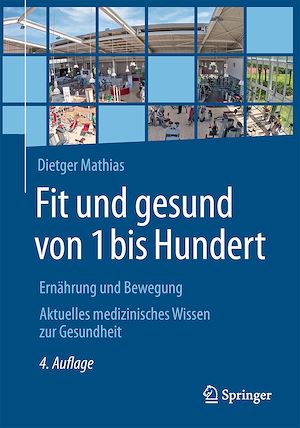 Téléchargez le livre :  Fit und gesund von 1 bis Hundert