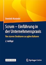 Télécharger le livre :  Scrum – Einführung in der Unternehmenspraxis