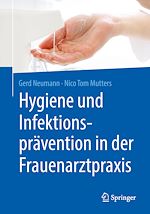 Télécharger le livre :  Hygiene und Infektionsprävention in der Frauenarztpraxis