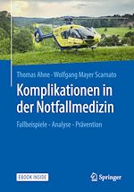 Télécharger le livre :  Komplikationen in der Notfallmedizin