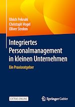 Télécharger le livre :  Integriertes Personalmanagement in kleinen Unternehmen