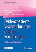 Télécharger le livre :  Evidenzbasierte Viszeralchirurgie maligner Erkrankungen