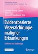 Télécharger le livre :  Evidenzbasierte Viszeralchirurgie maligner Erkrankungen