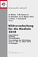 Télécharger le livre :  Bildverarbeitung für die Medizin 2018
