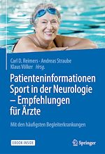 Télécharger le livre :  Patienteninformationen Sport in der Neurologie – Empfehlungen für Ärzte