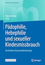Télécharger le livre :  Pädophilie, Hebephilie und sexueller Kindesmissbrauch