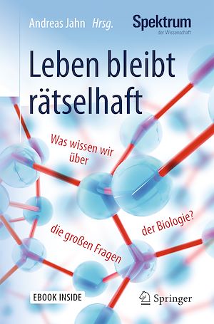 Download the eBook: Leben bleibt rätselhaft