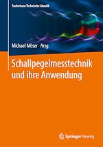 Download this eBook Schallpegelmesstechnik und ihre Anwendung